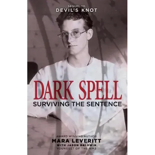 Dark Spell: Surviving the Sentence