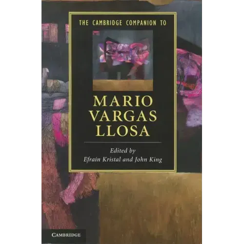 The Cambridge Companion to Mario Vargas Llosa