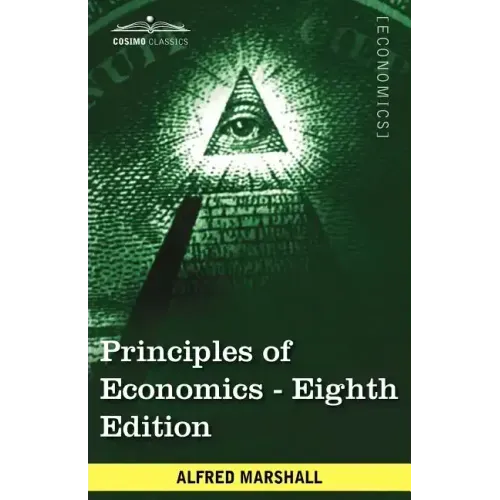 Principles of Economics: Unabridged Eighth Edition