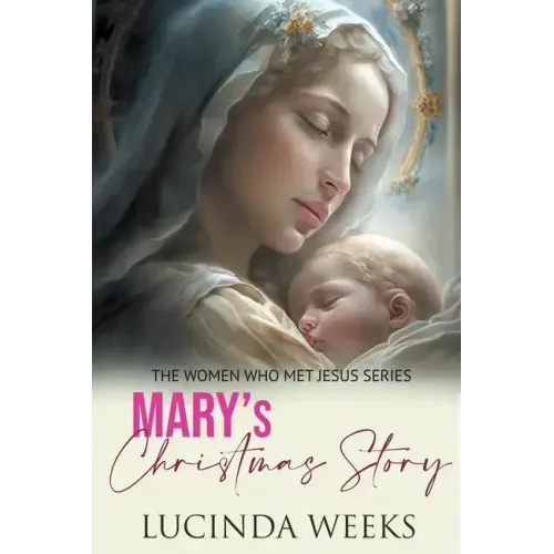 Mary's Christmas Story