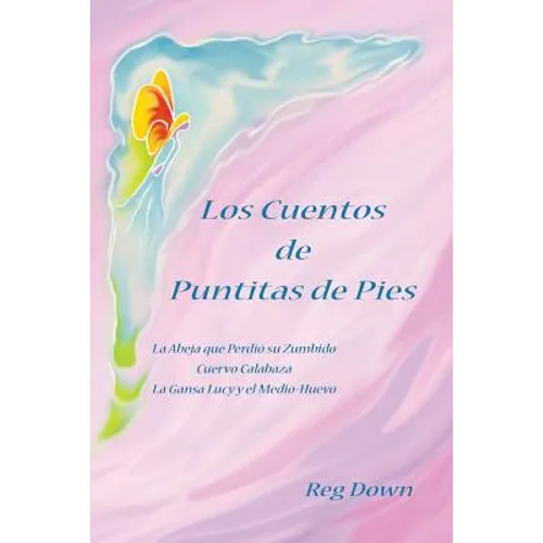 Los Cuentos de Puntitas de Pies