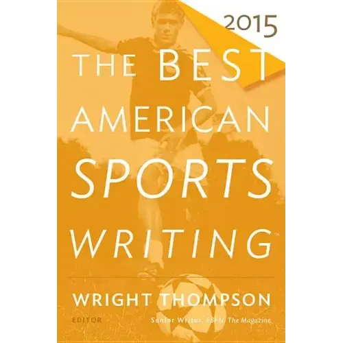 The Best American Sports Writing 2015