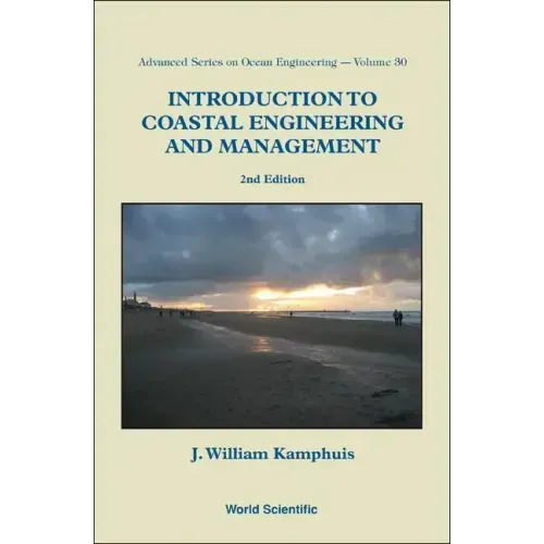 Introduction to Coastal Engineering and Management (2nd Edition)
