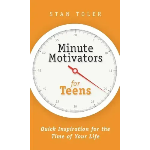 Minute Motivators for Teens