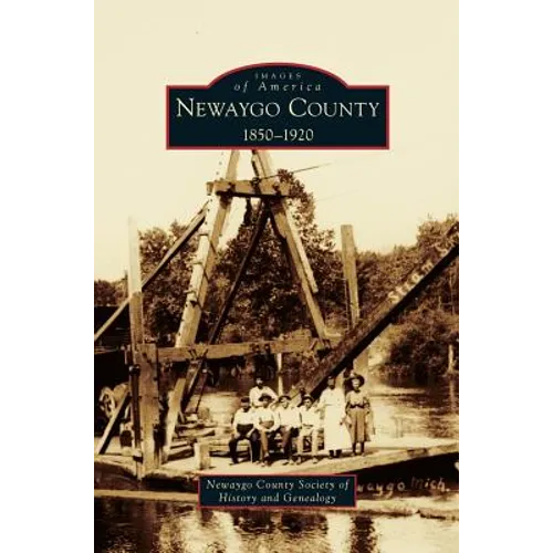 Newaygo County 1850-1920