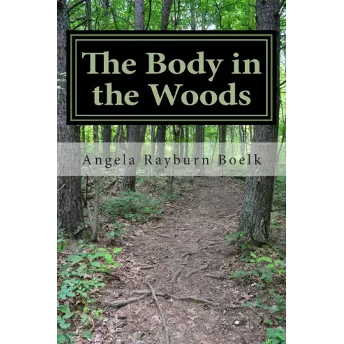The Body in the Woods