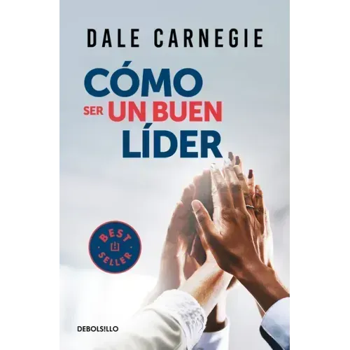Cómo Ser Un Buen Líder / The Leader in You