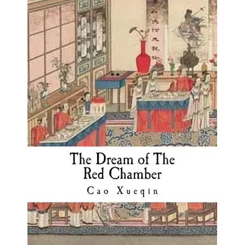The Dream of the Red Chamber: Hung Lou Meng