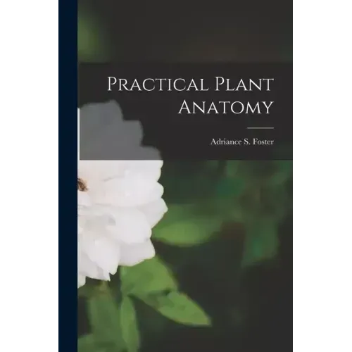 Practical Plant Anatomy