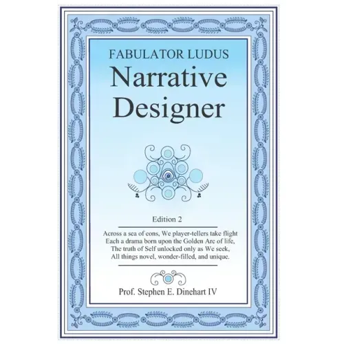 Narrative Designer: Fabulator Ludus