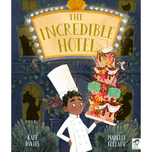 The Incredible Hotel