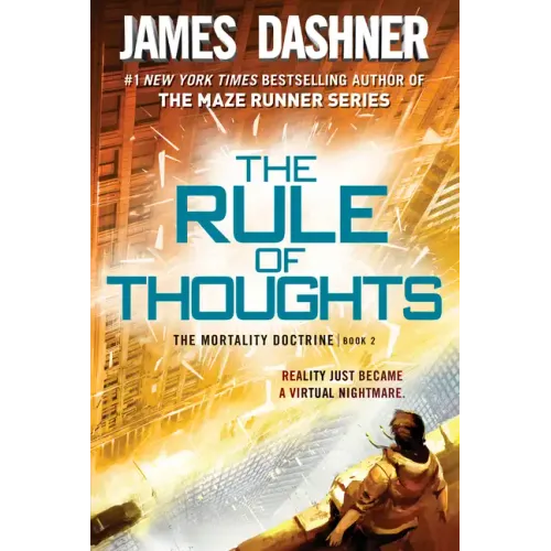 The Rule of Thoughts (the Mortality Doctrine, Book Two)