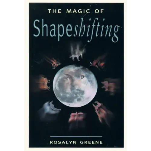 The Magic of Shapeshifting