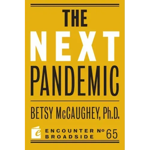 The Next Pandemic