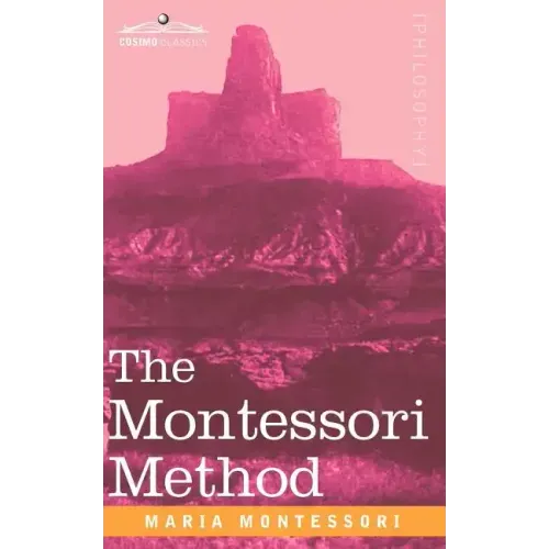 The Montessori Method