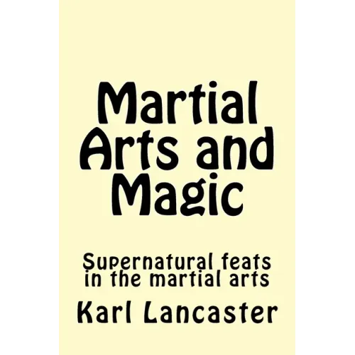 Martial Arts and Magic