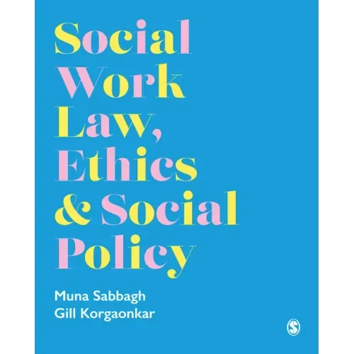 Social Work Law, Ethics & Social Policy