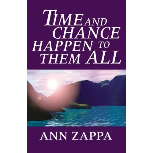 Time and Chance Happen to Them All