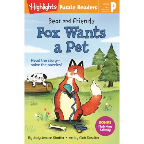 Bear and Friends: Fox Wants a Pet