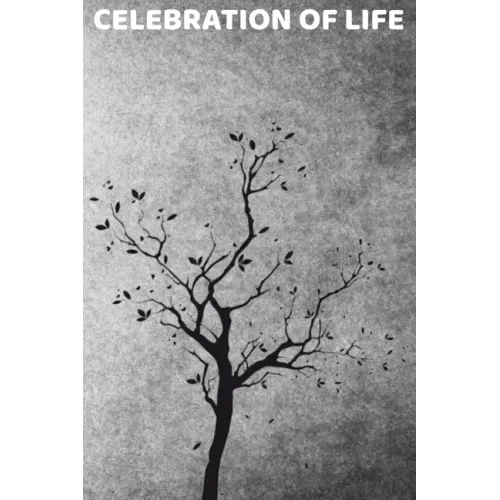 Celebration Of Life: Funeral Sign In Book For Friends And Family