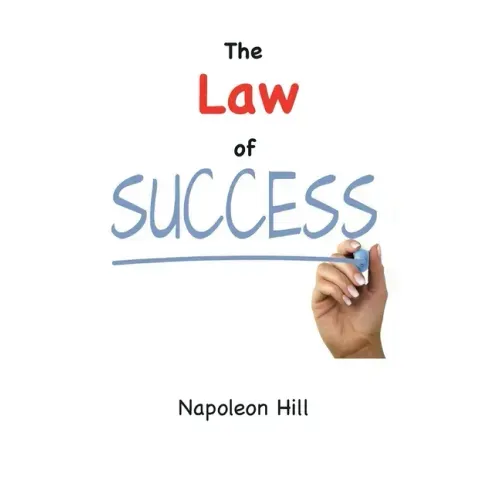 The Law of Success (1925 Original Edition)