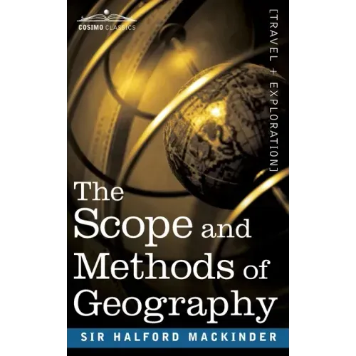 The Scope and Methods of Geography