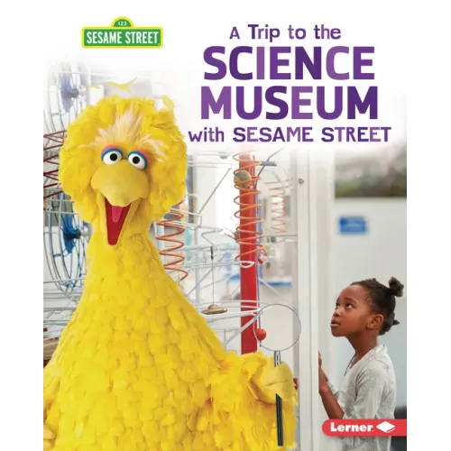 A Trip to the Science Museum with Sesame Street (R)