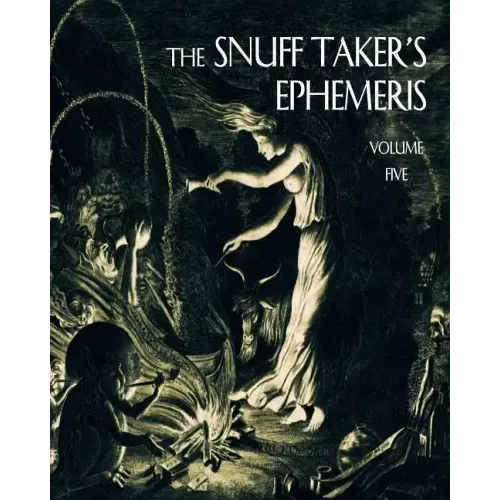 The Snuff Taker's Ephemeris