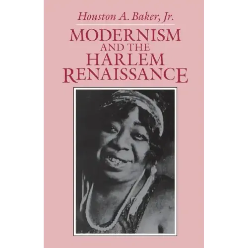 Modernism and the Harlem Renaissance