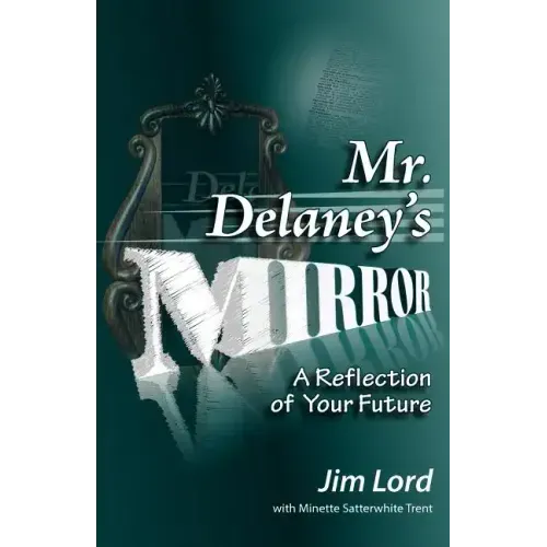 Mr. Delaney's Mirror