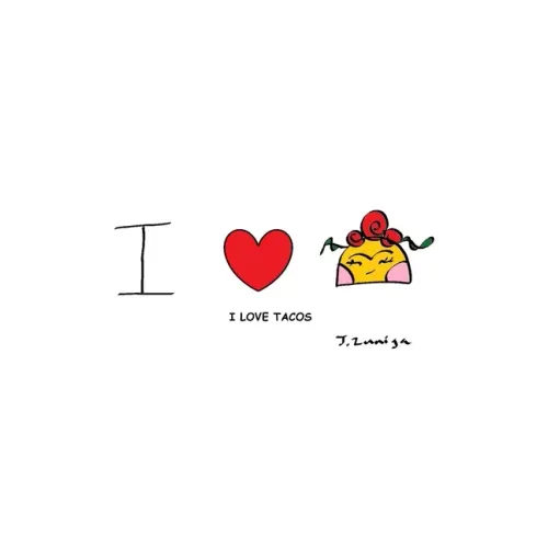 I Love Tacos