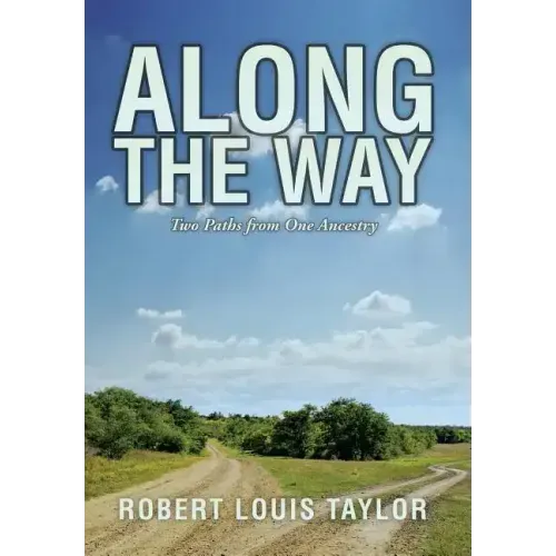 Along the Way: Two Paths from One Ancestry