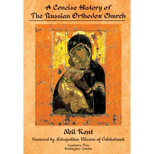 A Concise History of the Russian Orthodox Church