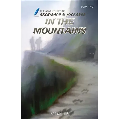 In the Mountains (Adventures of Archibald and Jockabeb)