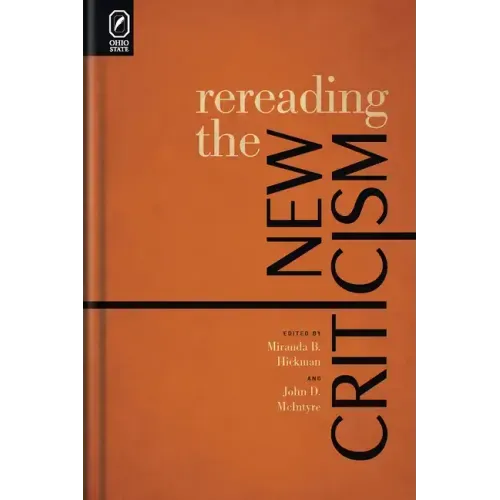 Rereading the New Criticism