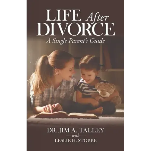 Life After Divorce: A Single Parents Guide