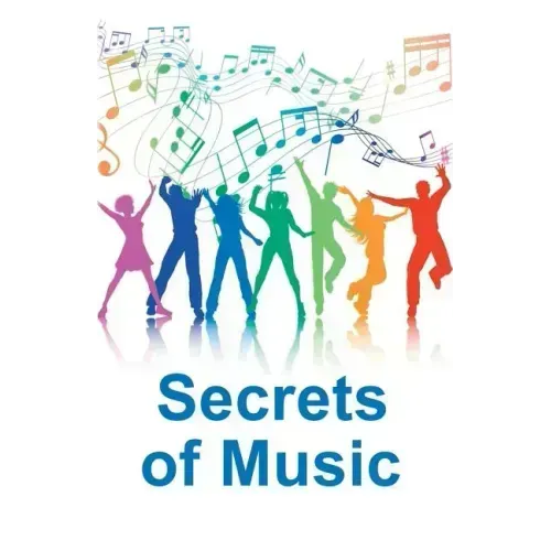 Secrets of Music: A collection of articles