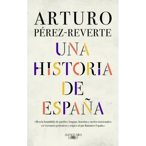 Una Historia de España / A History of Spain