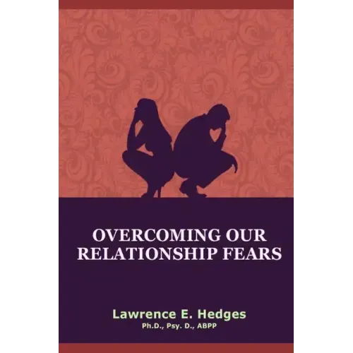 Overcoming Our Relationship Fears