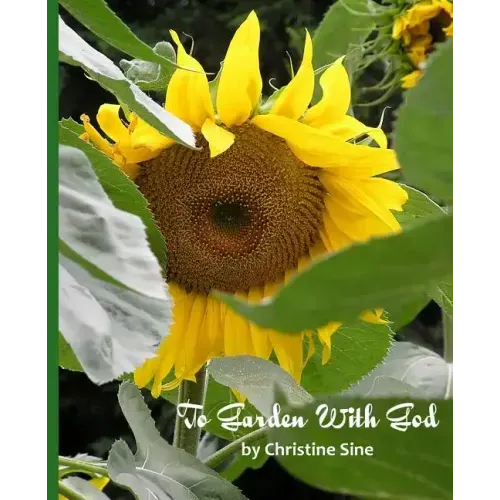 To Garden With God