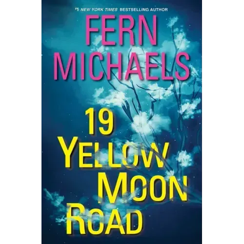 19 Yellow Moon Road: An Action-Packed Novel of Suspense