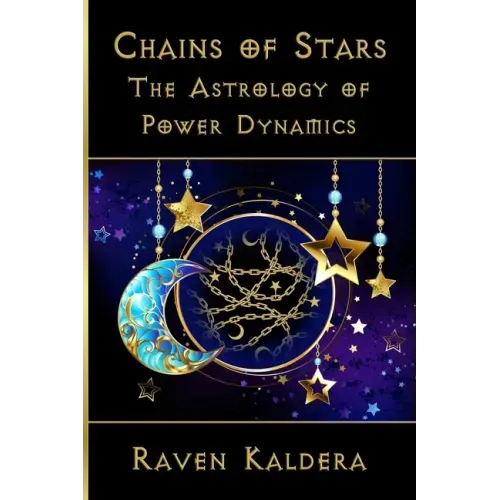 Chains of Stars: The Astrology of Power Exchange