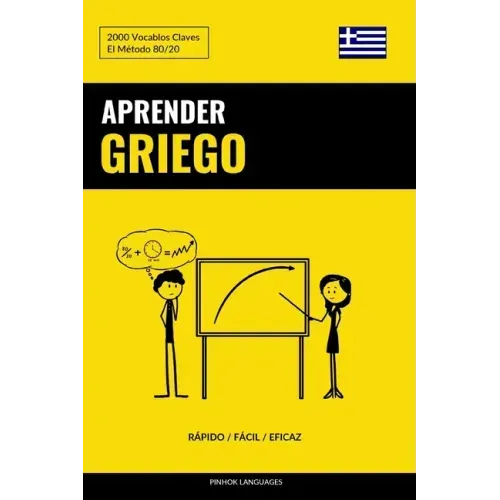 Aprender Griego - Rápido / Fácil / Eficaz: 2000 Vocablos Claves