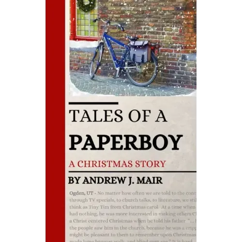 Tales of a Paperboy: A Christmas Story