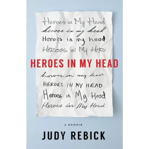 Heroes in My Head: A Memoir - Paperback