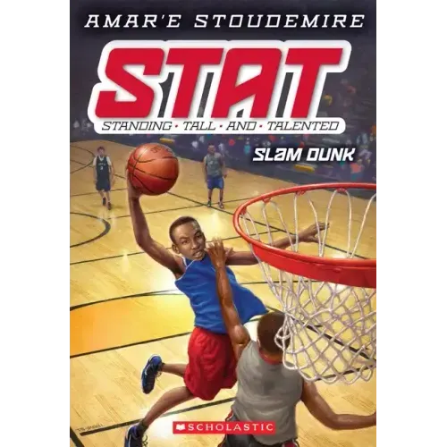 Slam Dunk (Stat: Standing Tall and Talented #3): Volume 3