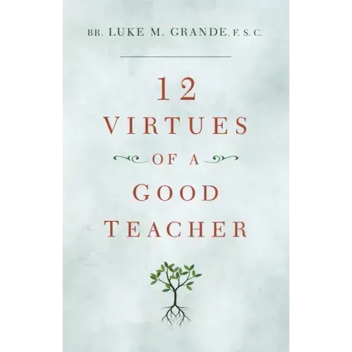 12 Virtues of a Good Teacher