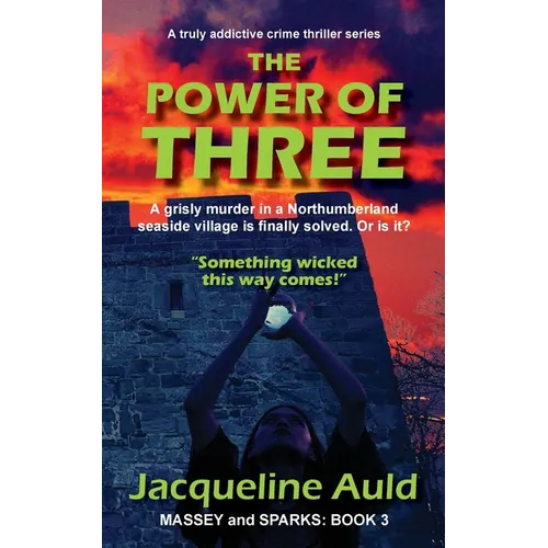 The Power of Three: Massey and Sparks: BOOK 3