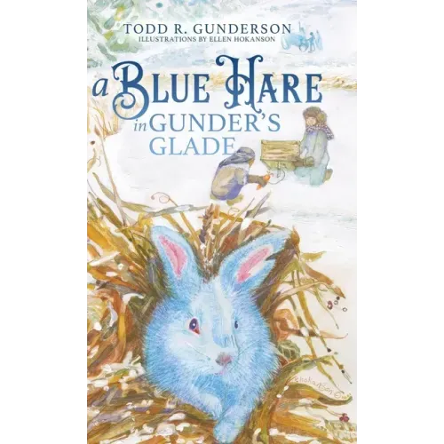 A Blue Hare in Gunder's Glade
