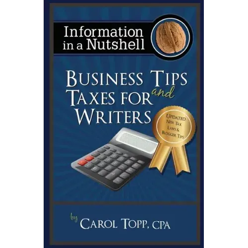 Business Tips and Taxes For Writers
